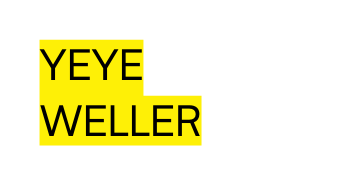 Yeye Weller